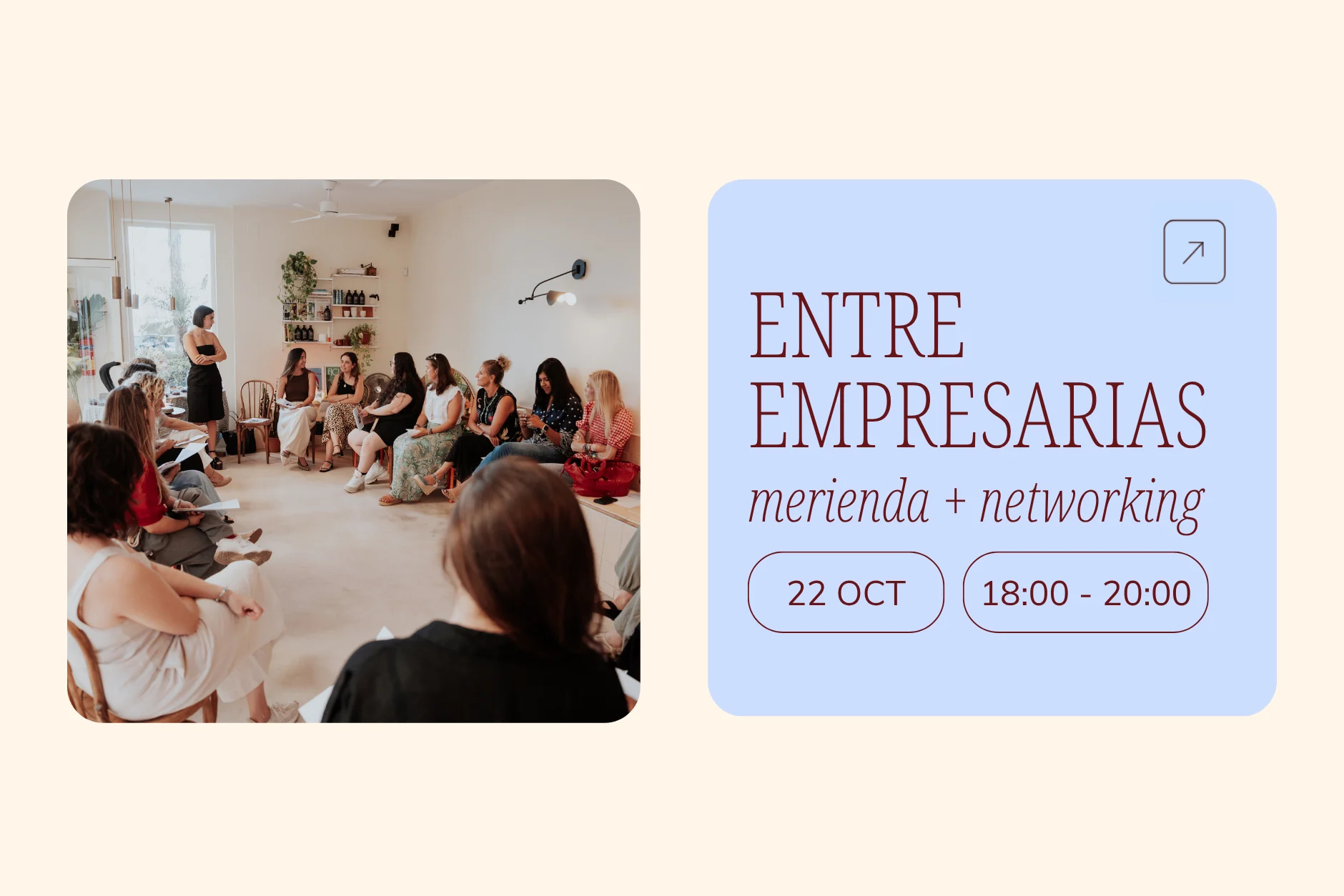 ENTRE EMPRESARIAS · merienda + networking | 22 de octubre