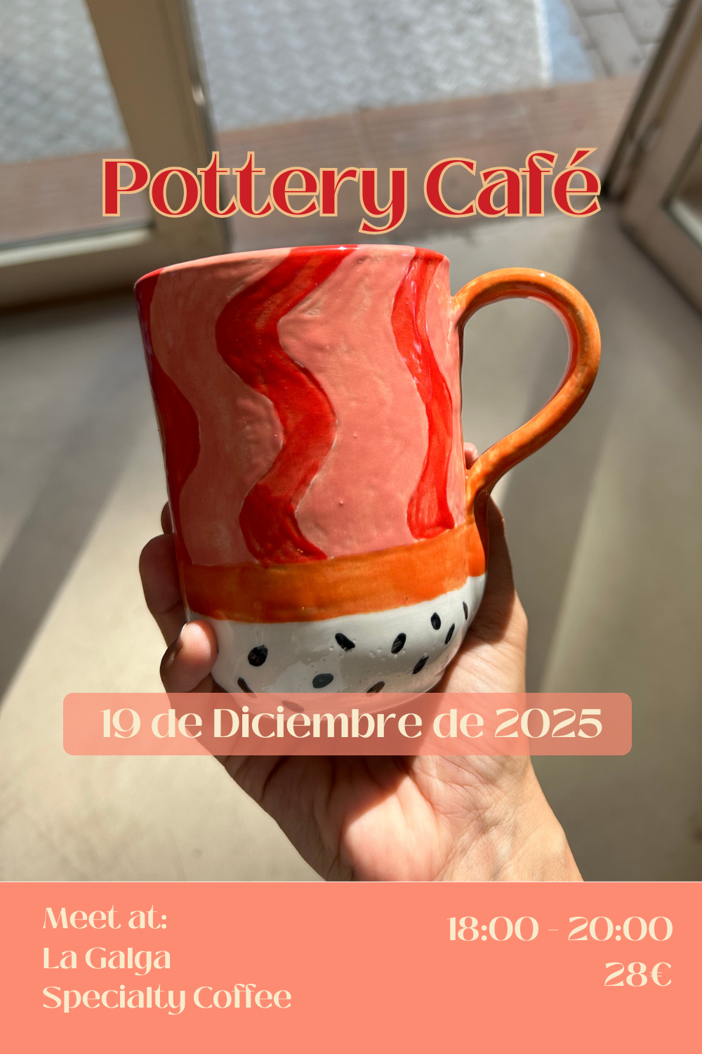 POTTERY CAFE at La Galga Friday, 19th December – 18:00